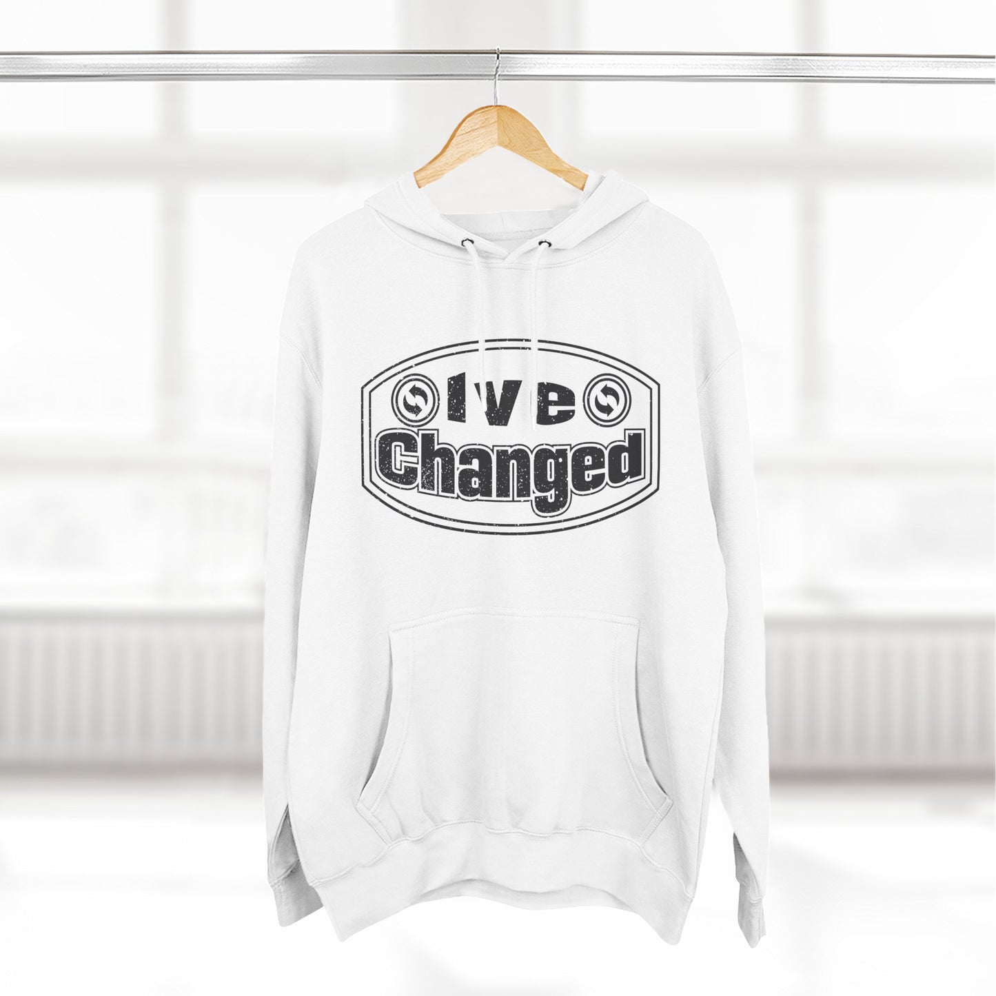 Ive changed Hoodie