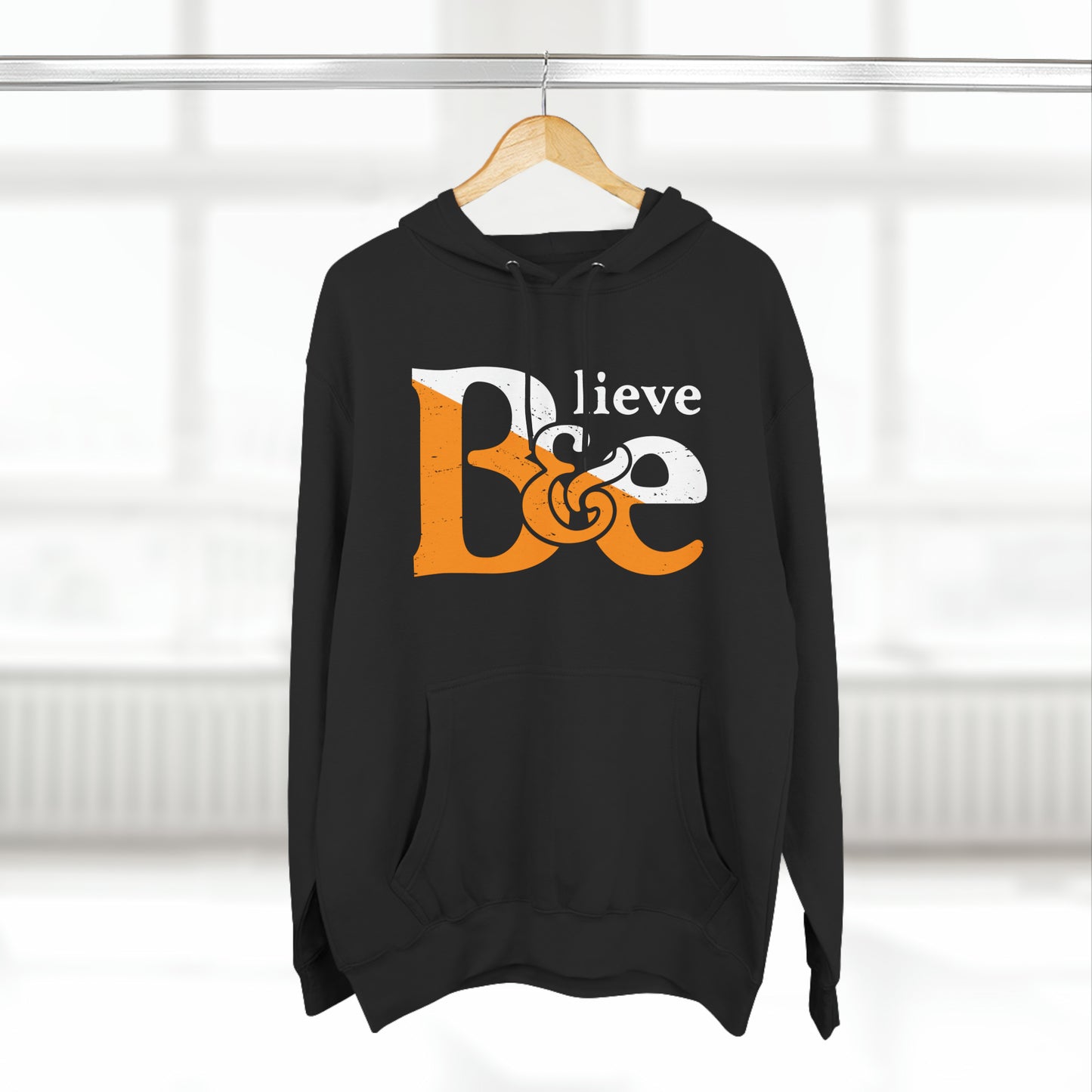 Believe & Be Hoodie