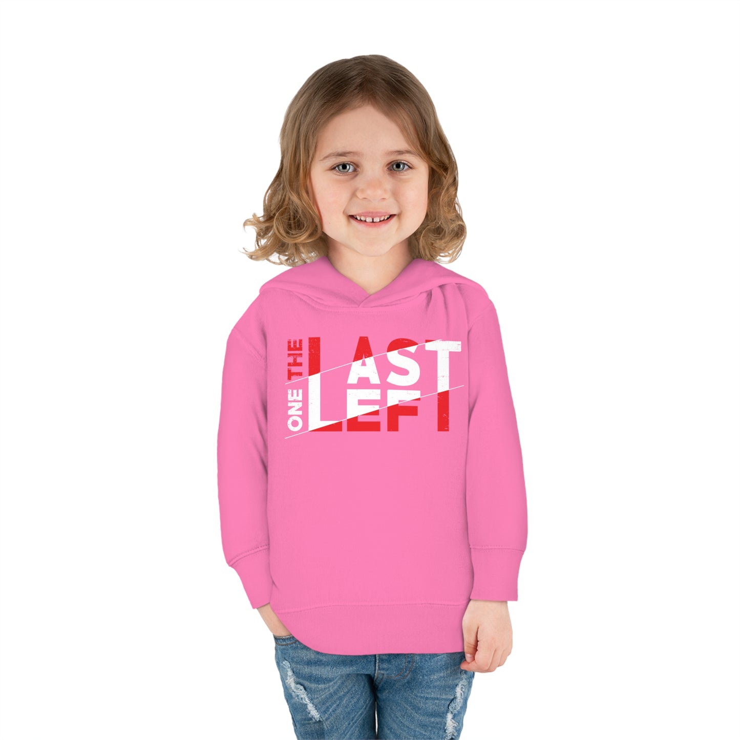 Toddler Last one left Fleece Hoodie