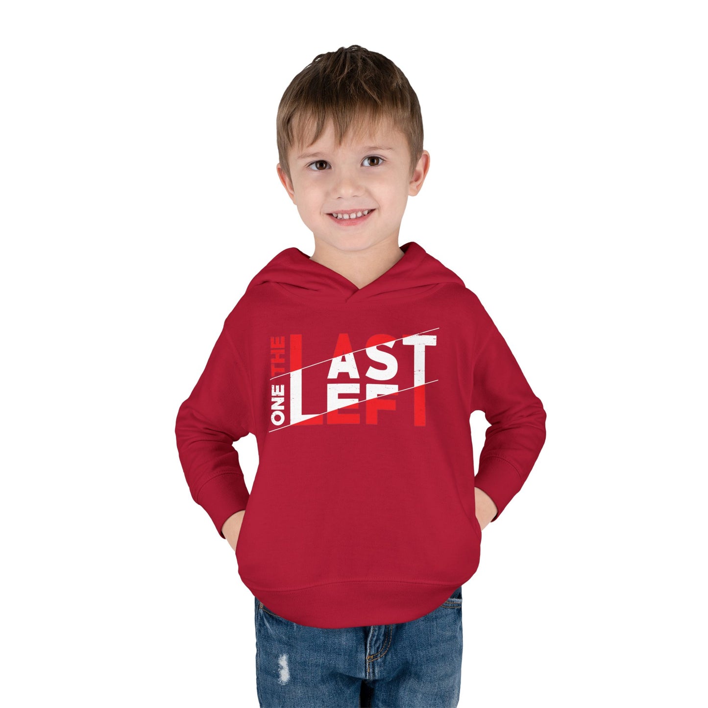 Toddler Last one left Fleece Hoodie