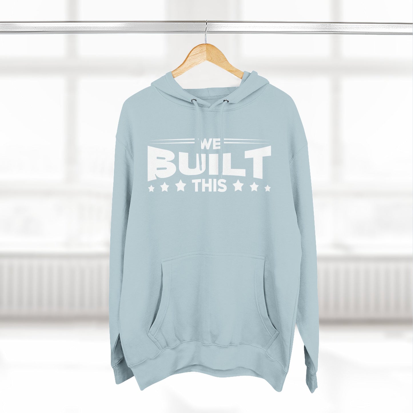 We Built This Hoodie