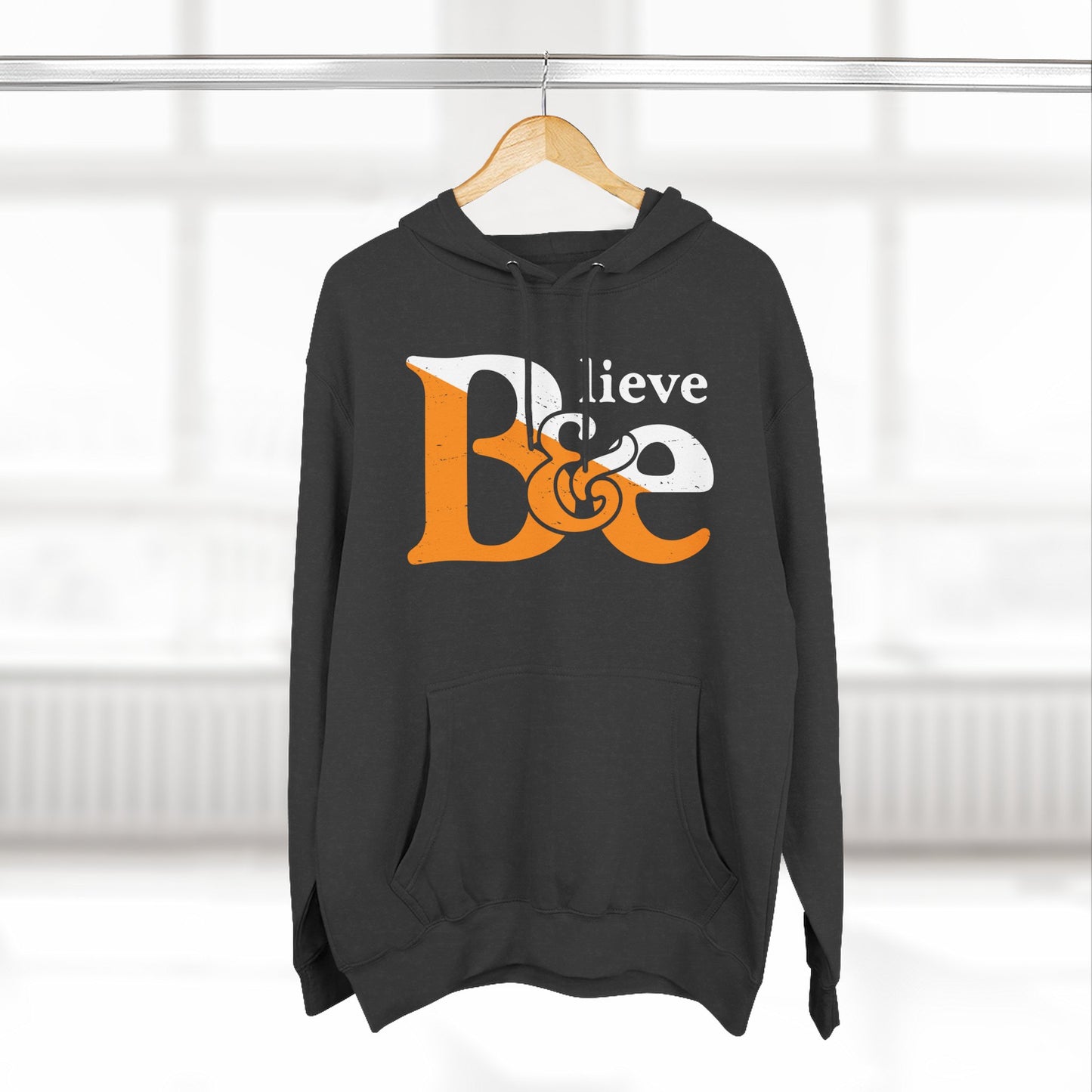 Believe & Be Hoodie