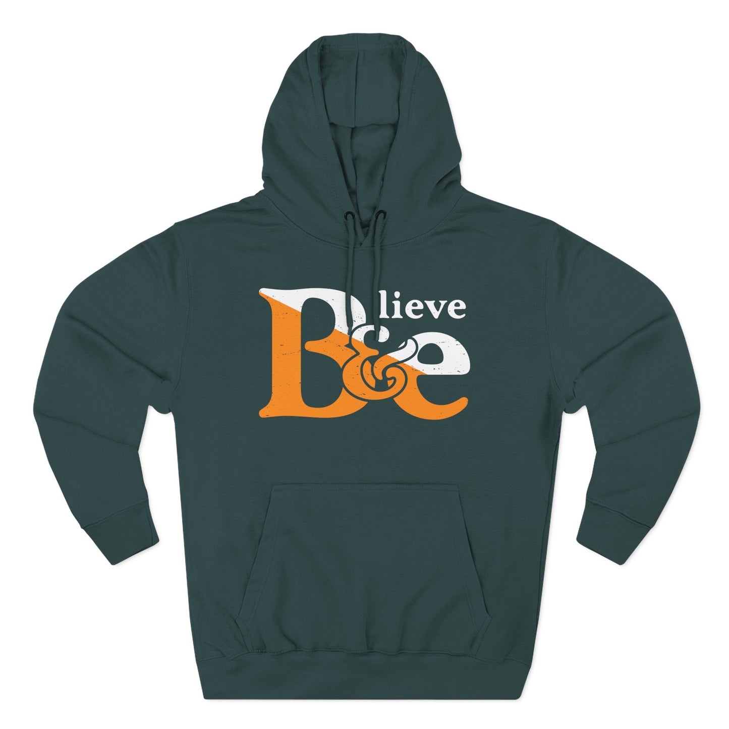 Believe & Be Hoodie