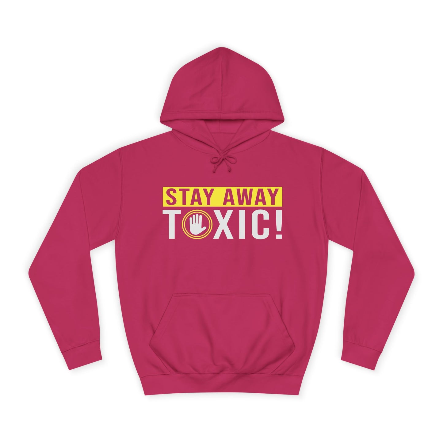 Toxic adult Hoodie