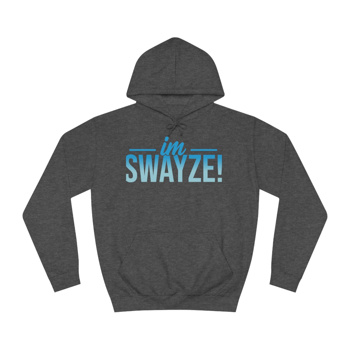 Swayze adult College Hoodie