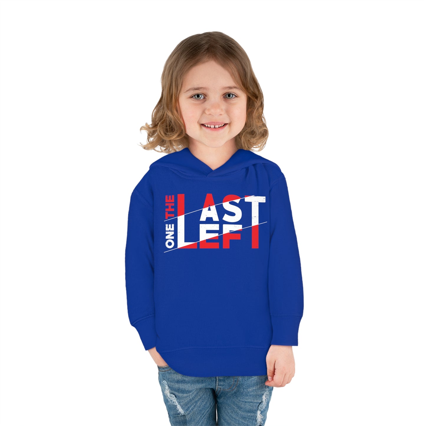 Toddler Last one left Fleece Hoodie