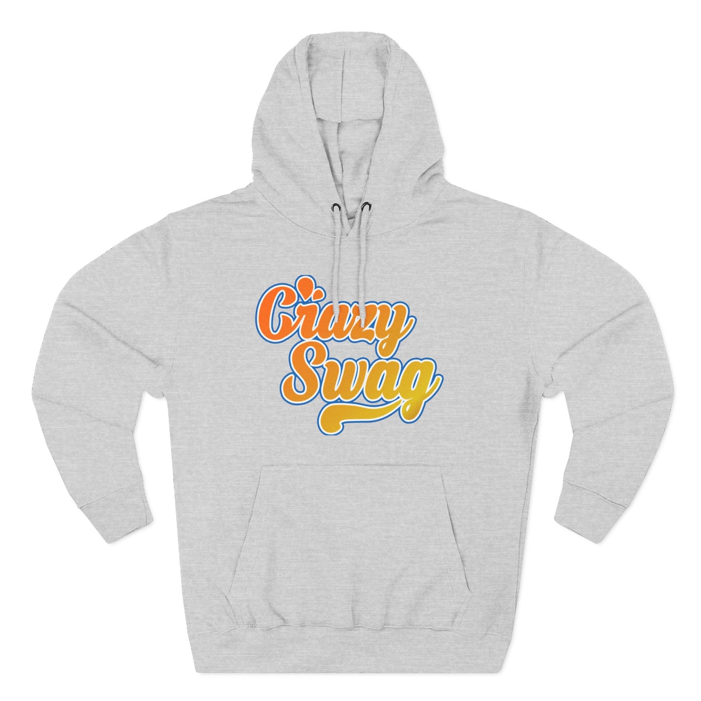 Crazy Swag! Premium Pullover
