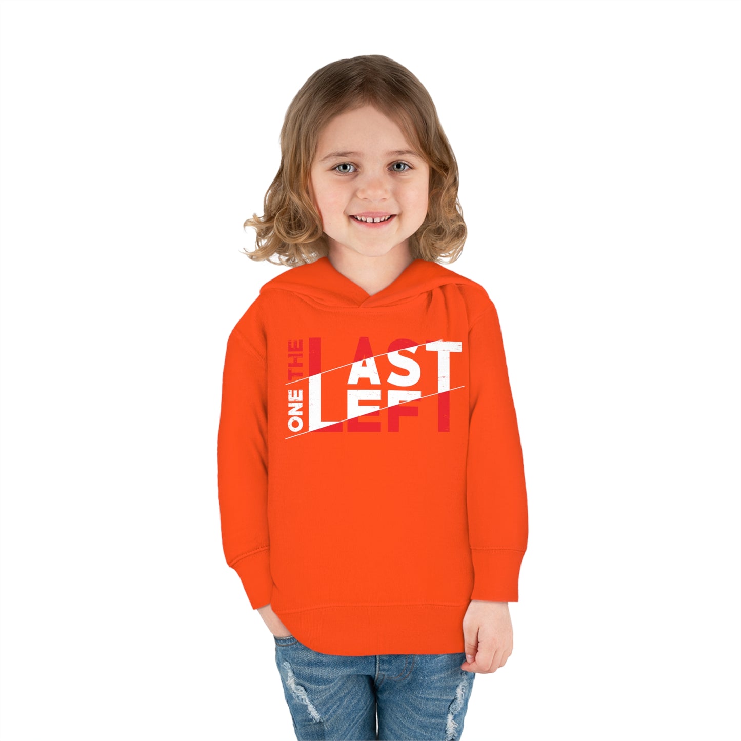 Toddler Last one left Fleece Hoodie