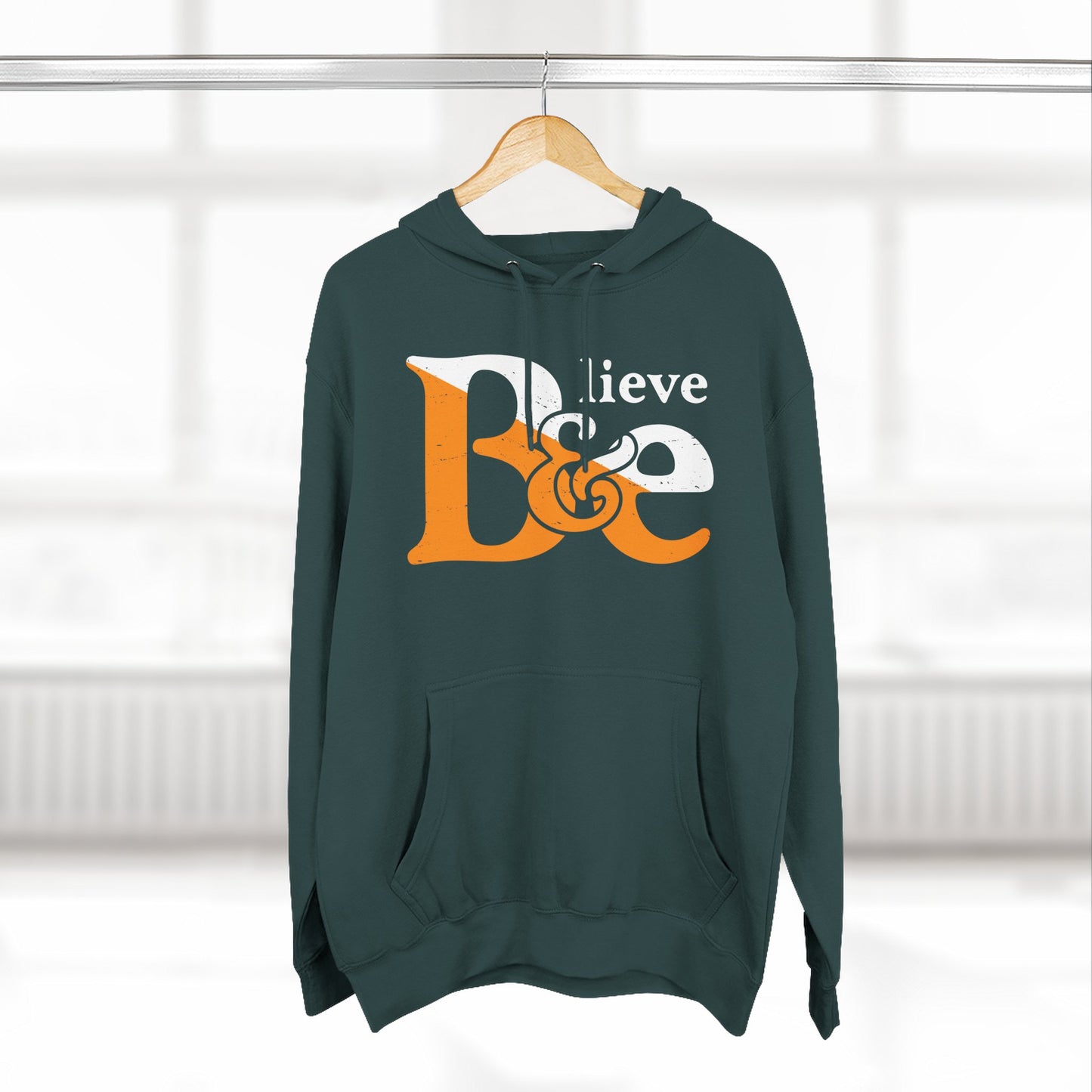 Believe & Be Hoodie