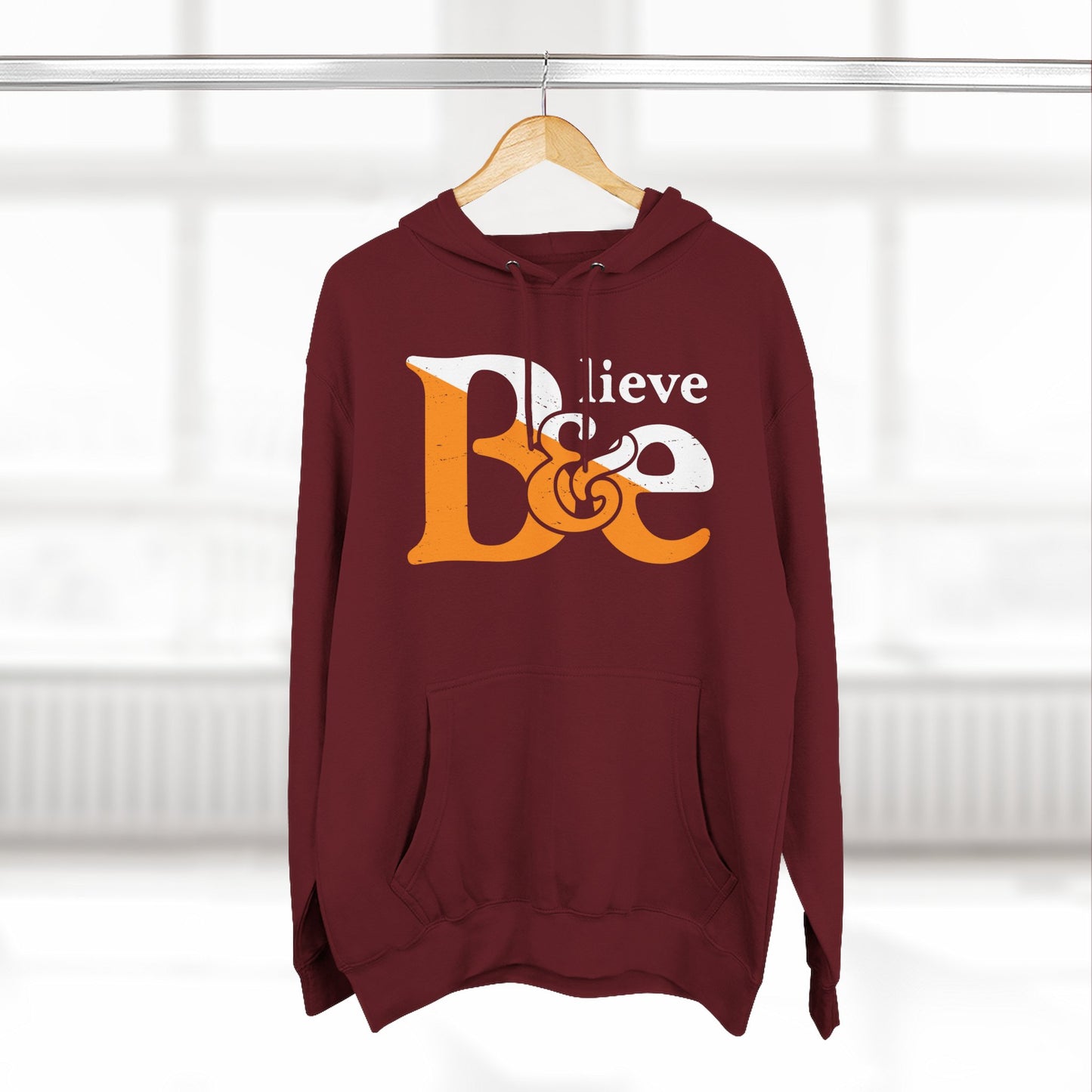 Believe & Be Hoodie