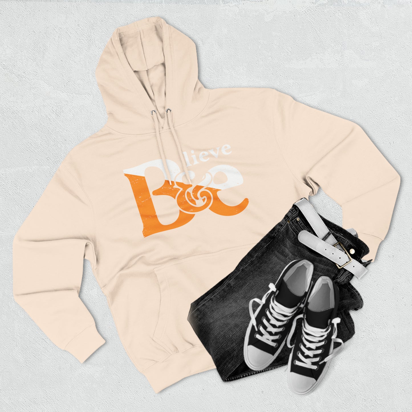 Believe & Be Hoodie