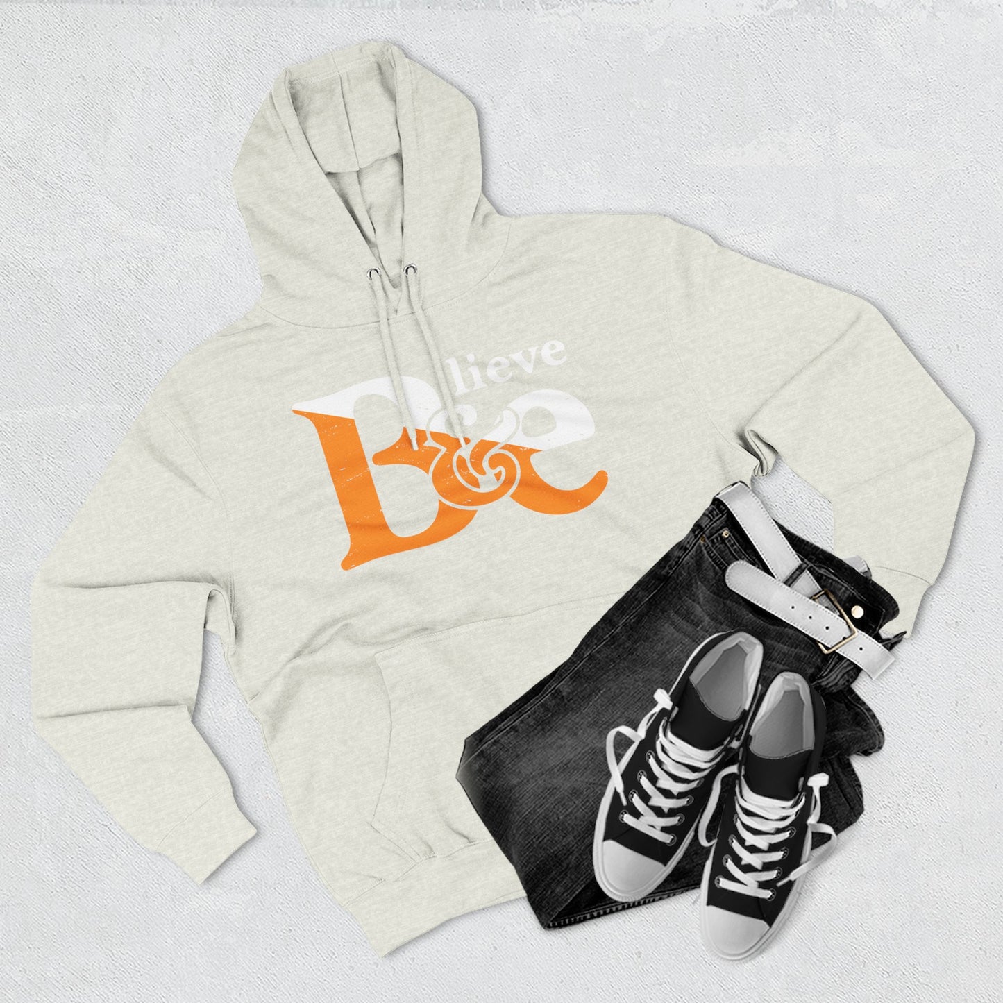 Believe & Be Hoodie