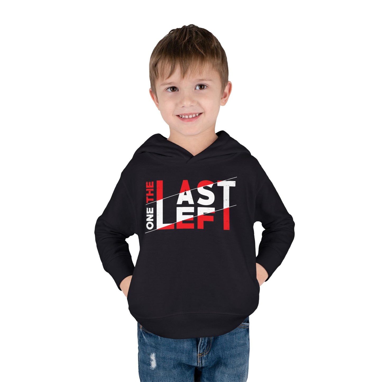 Toddler Last one left Fleece Hoodie