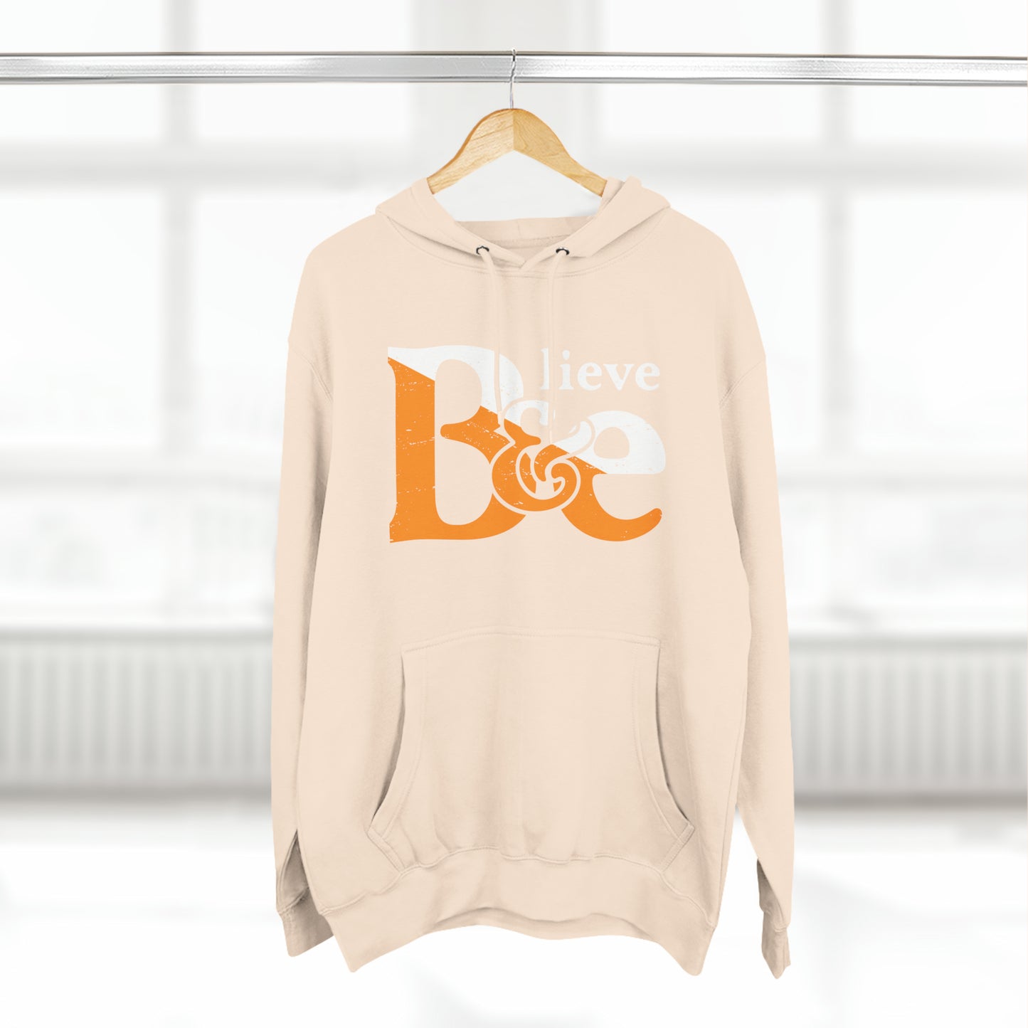 Believe & Be Hoodie