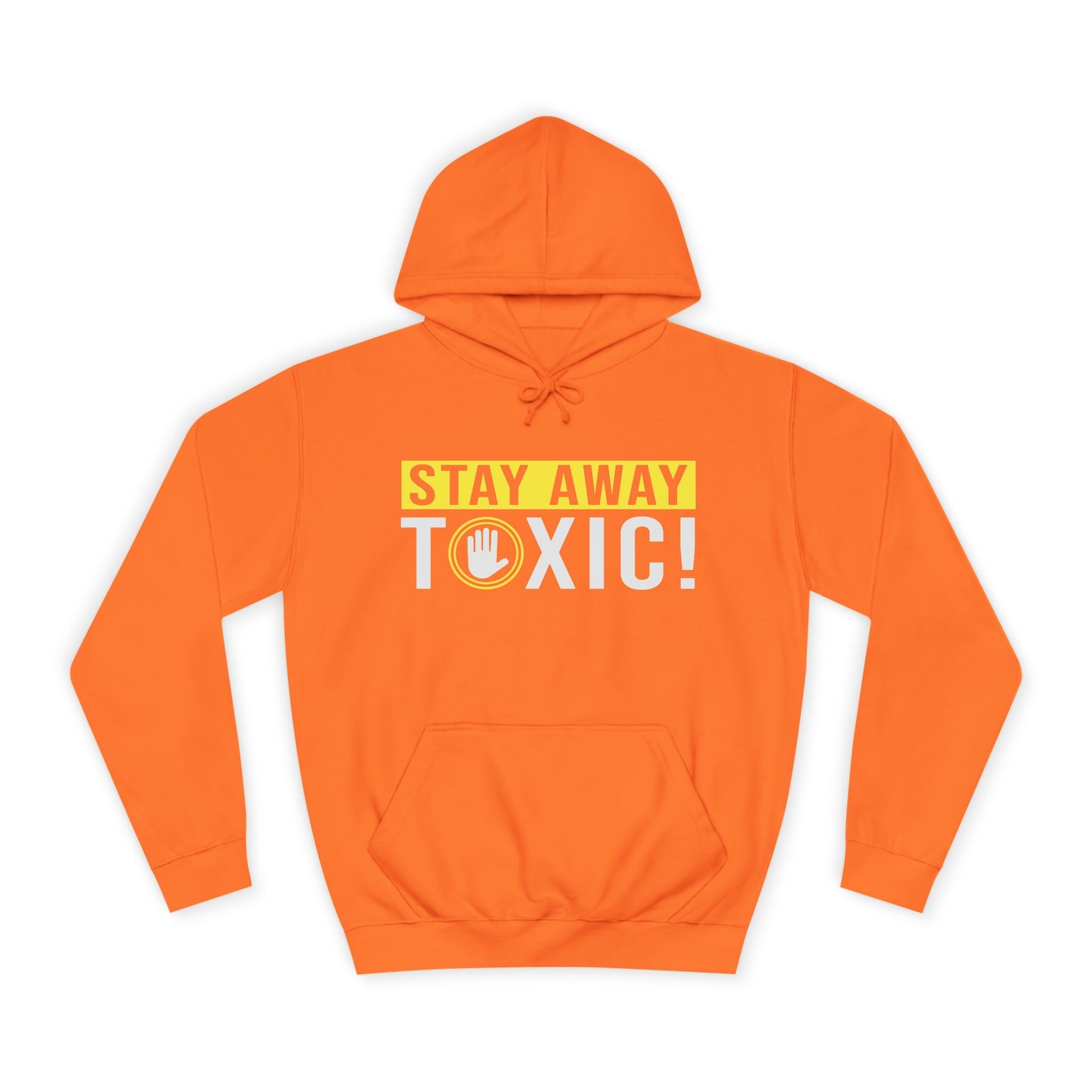 Toxic adult Hoodie