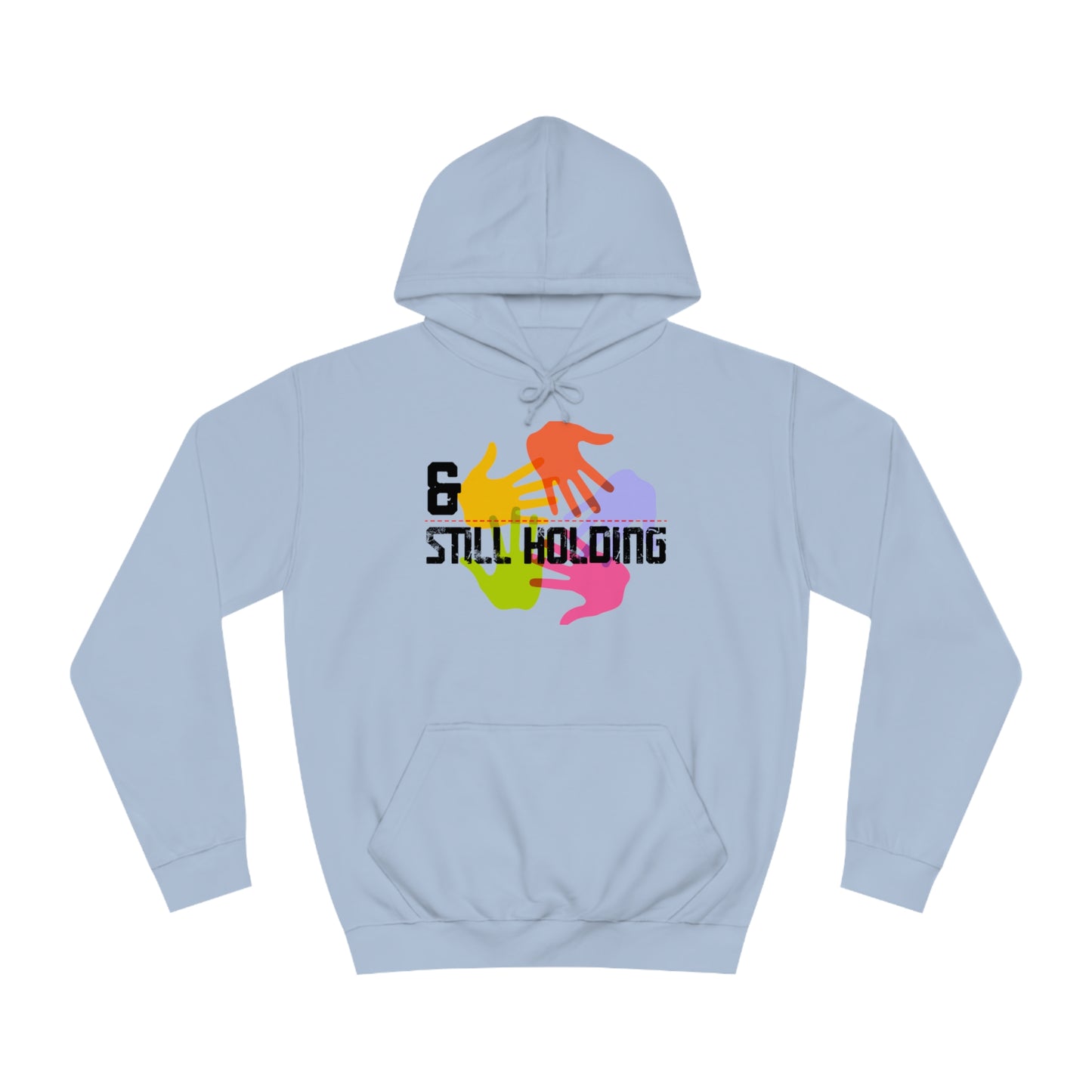 Still Holding Swag Culture Hoodie