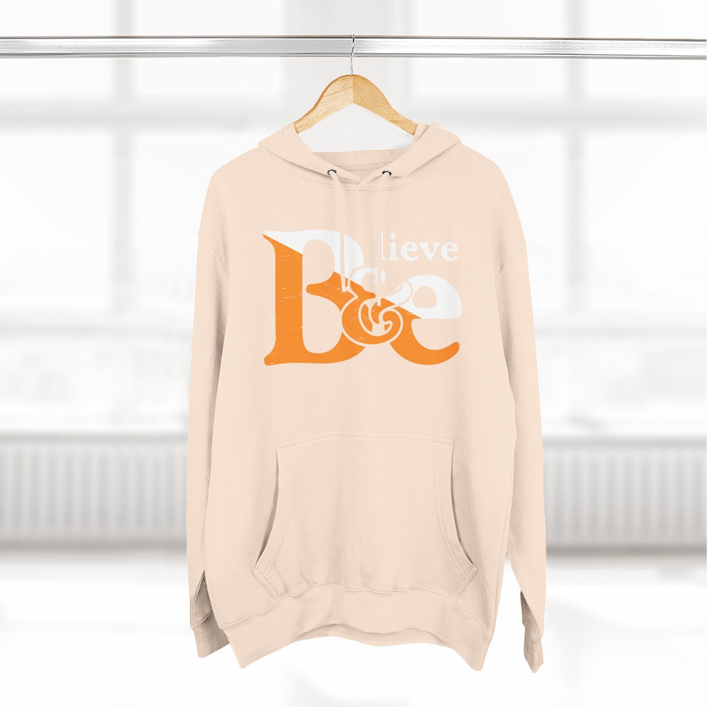 Believe & Be Hoodie