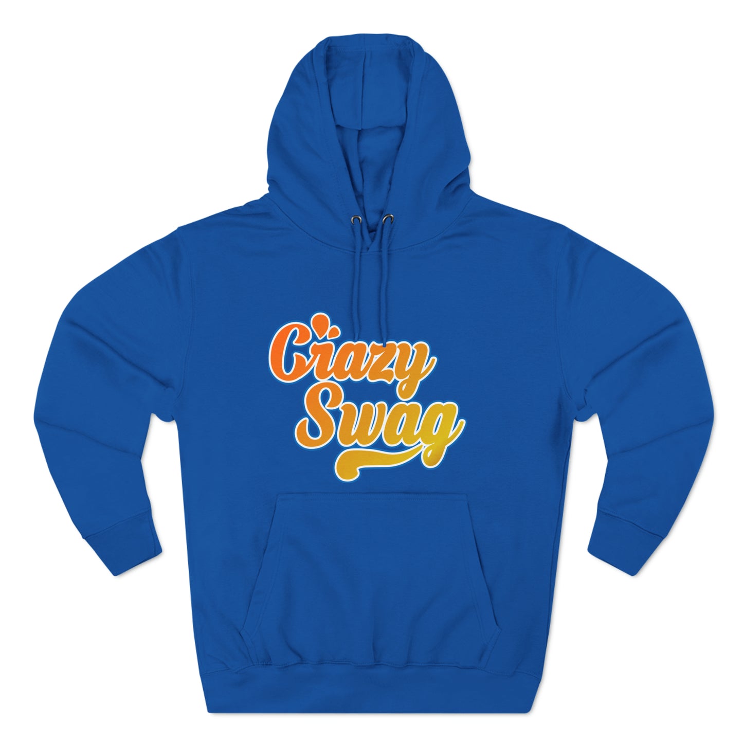 Crazy Swag! Premium Pullover