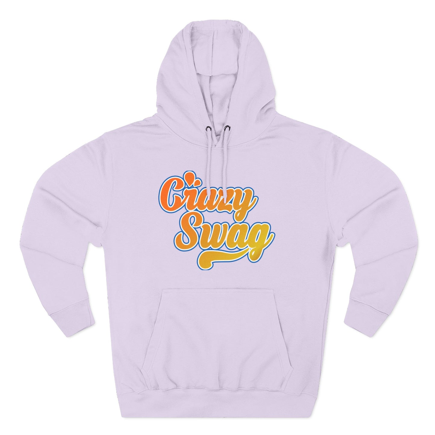 Crazy Swag! Premium Pullover