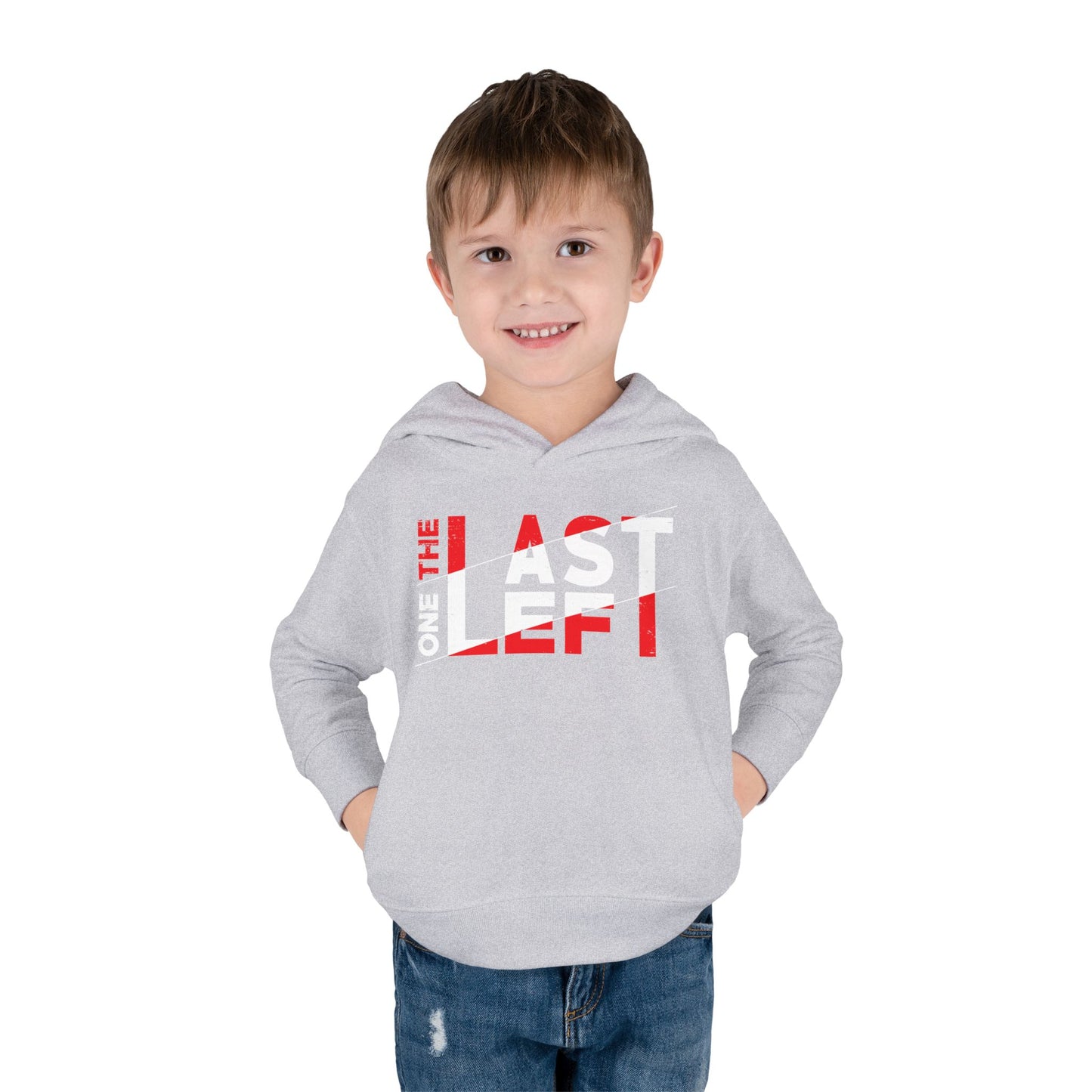 Toddler Last one left Fleece Hoodie