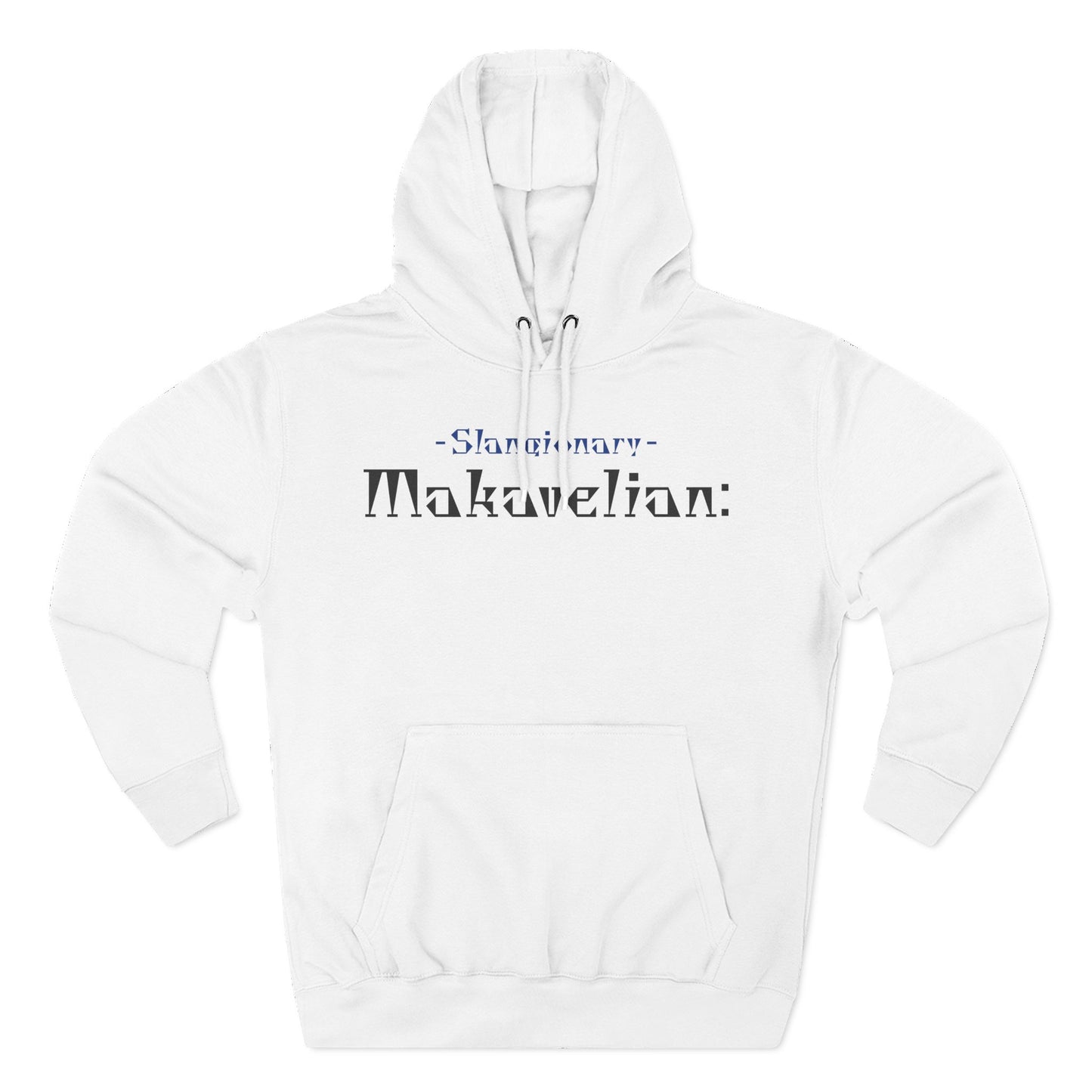 slangionary makavelian Hoodie